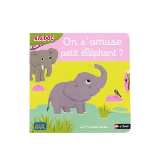 Livre "On s'amuse petit éléphant"