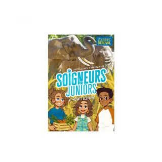 Livre Tome 15 “Soigneurs Juniors/Le nouvel éléphant "